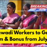 Anganwadi Workers to Get New Uniform & Bonus from July 2025 – Official Order Out