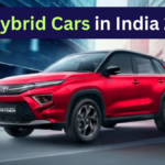 Top Hybrid Cars in India 2025 – Price, Mileage and Features Revealed