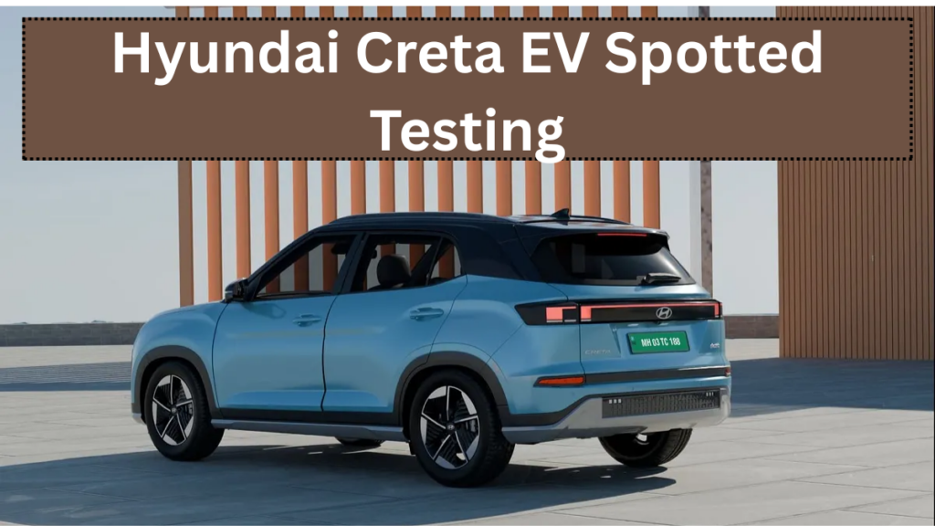 Hyundai Creta EV Spotted Testing – Everything Known So Far