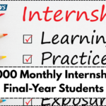₹10,000 Monthly Internship for Final-Year Students – New Govt Scheme Launching in July 2025