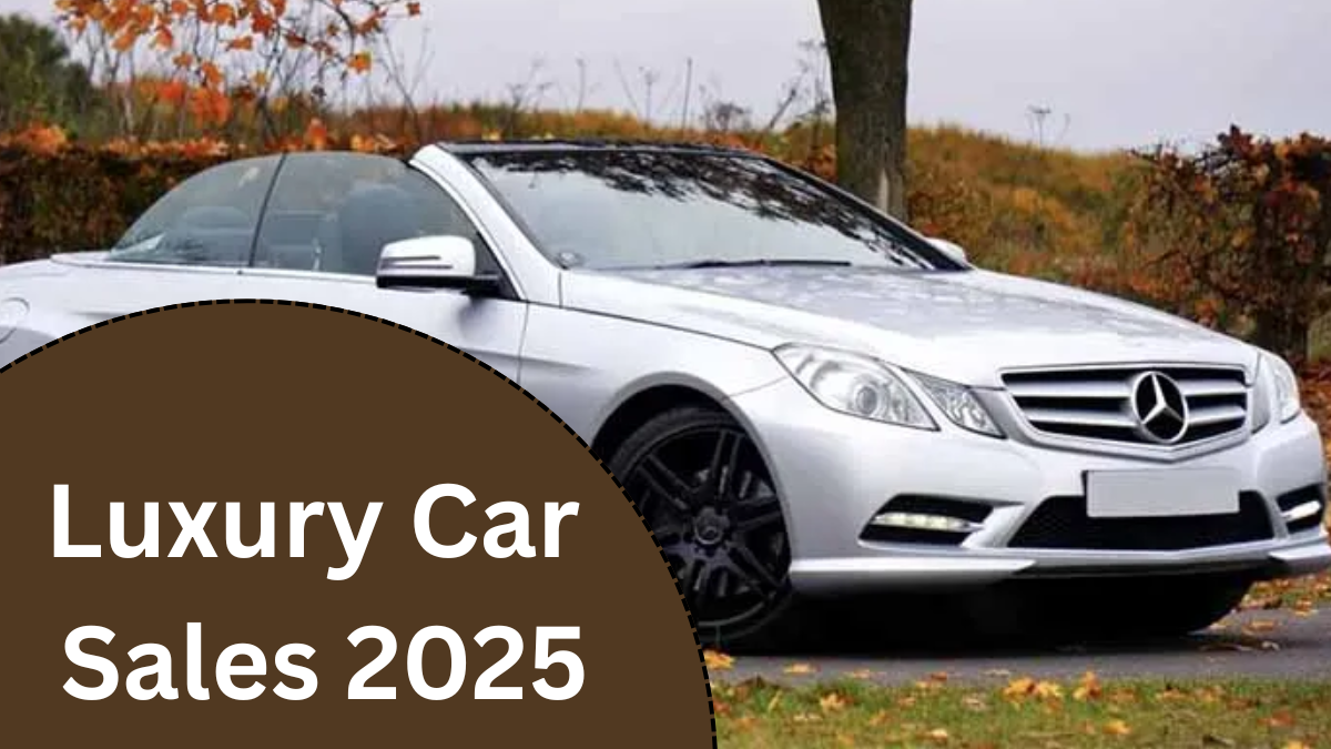 Luxury Car Sales 2025: Global Market Growth & Top Selling Brands