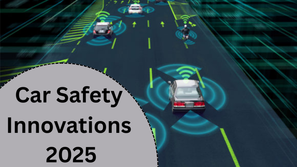 Car Safety Innovations 2025: New AI Technologies Making Global Roads Safer