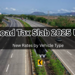 India Road Tax Slab 2025 Update – New Rates by Vehicle Type